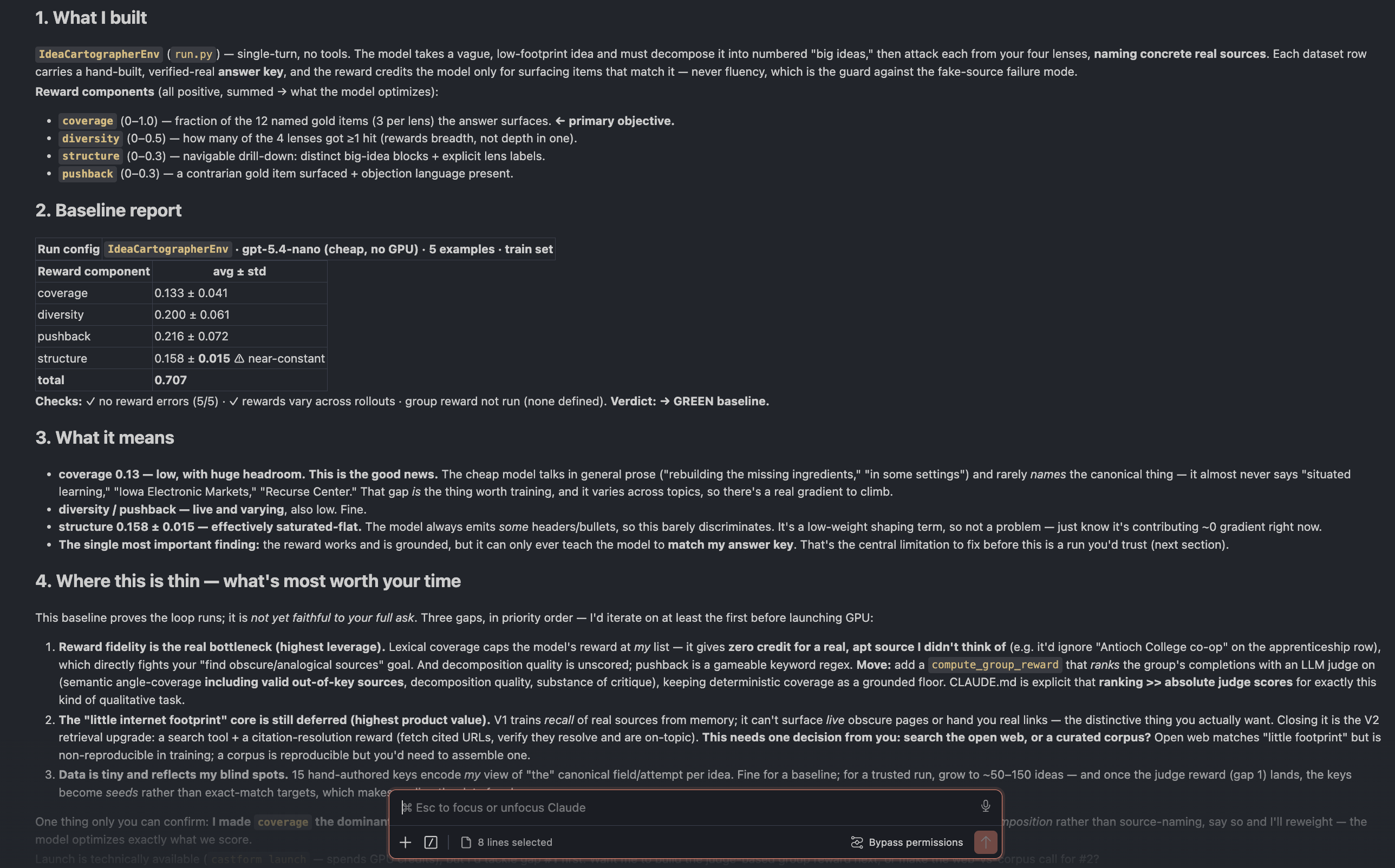 the coding agent's baseline report in a claude-code view: what it built (an environment with coverage, diversity, structure, and pushback rewards), a baseline report table with per-component scores and a green verdict, what the scores mean, and a prioritized list of what's still thin and worth the user's time